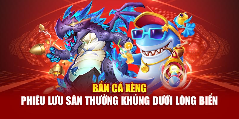 ban-ca-xeng-–-phieu-luu-san-thuong-khung-duoi-long-bien