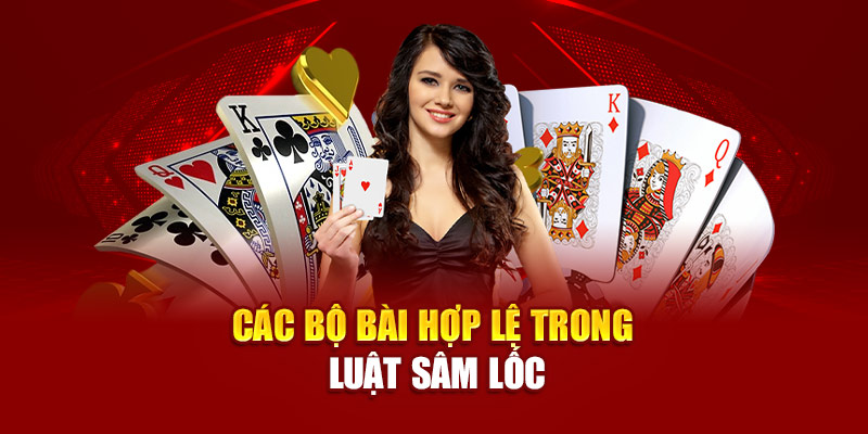 Các bộ bài hợp lệ trong luật Sâm lốc