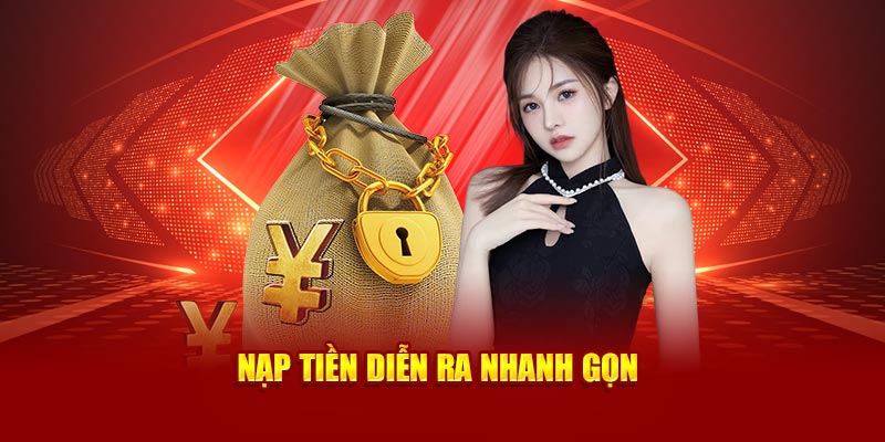 Nạp tiền diễn ra nhanh gọn