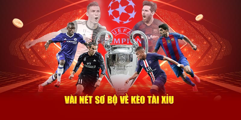 Vài nét sơ bộ về kèo tài xỉu